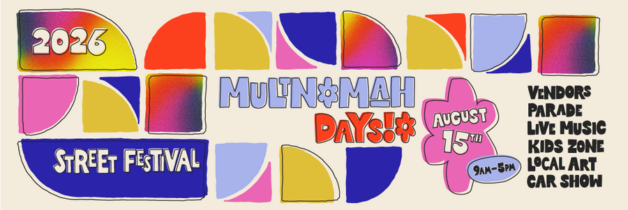 Multnomah Days is HERE
