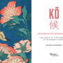 Book cover page for 'Kō: Japanese Microseasons' by Antonio Antefermo, published by Rizzoli Publishers. The left half features a traditional Japanese woodblock-style illustration of peach flowers and a bird on a deep blue background.